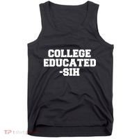 College Educated-ish Tank Top thumb 0