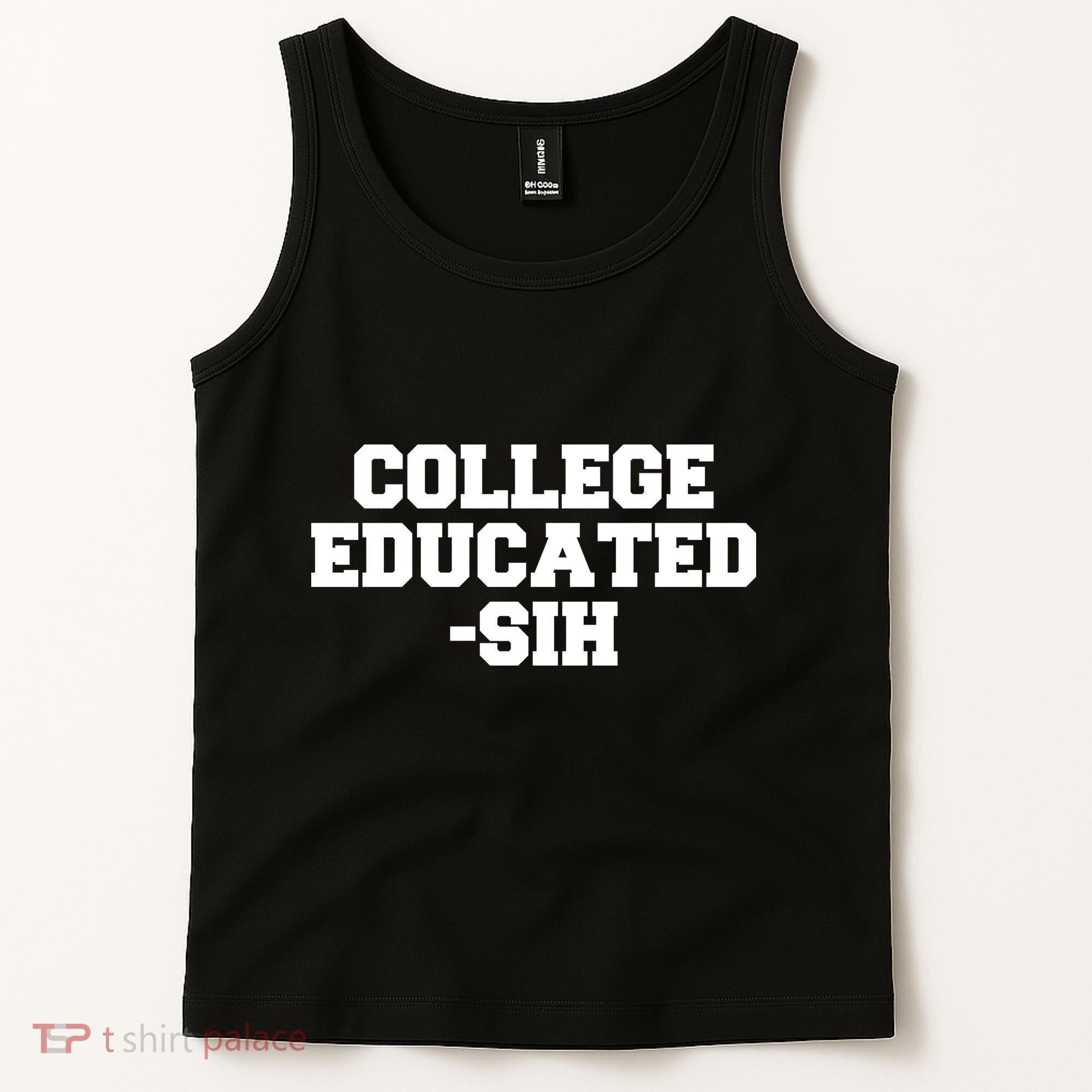 College Educated-ish Tank Top