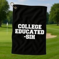 College Educated-ish Golf Towel thumb 1