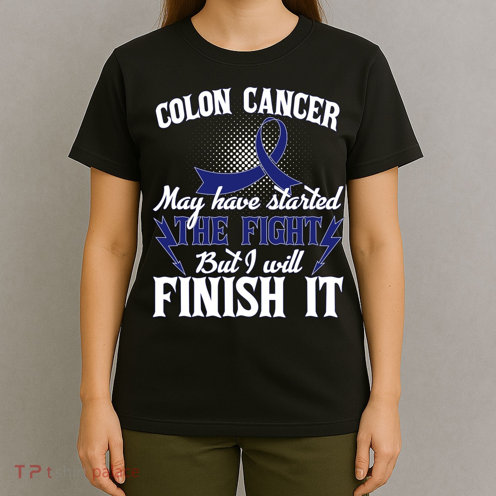 Colon Cancer Awareness Finish The Fight T-Shirt