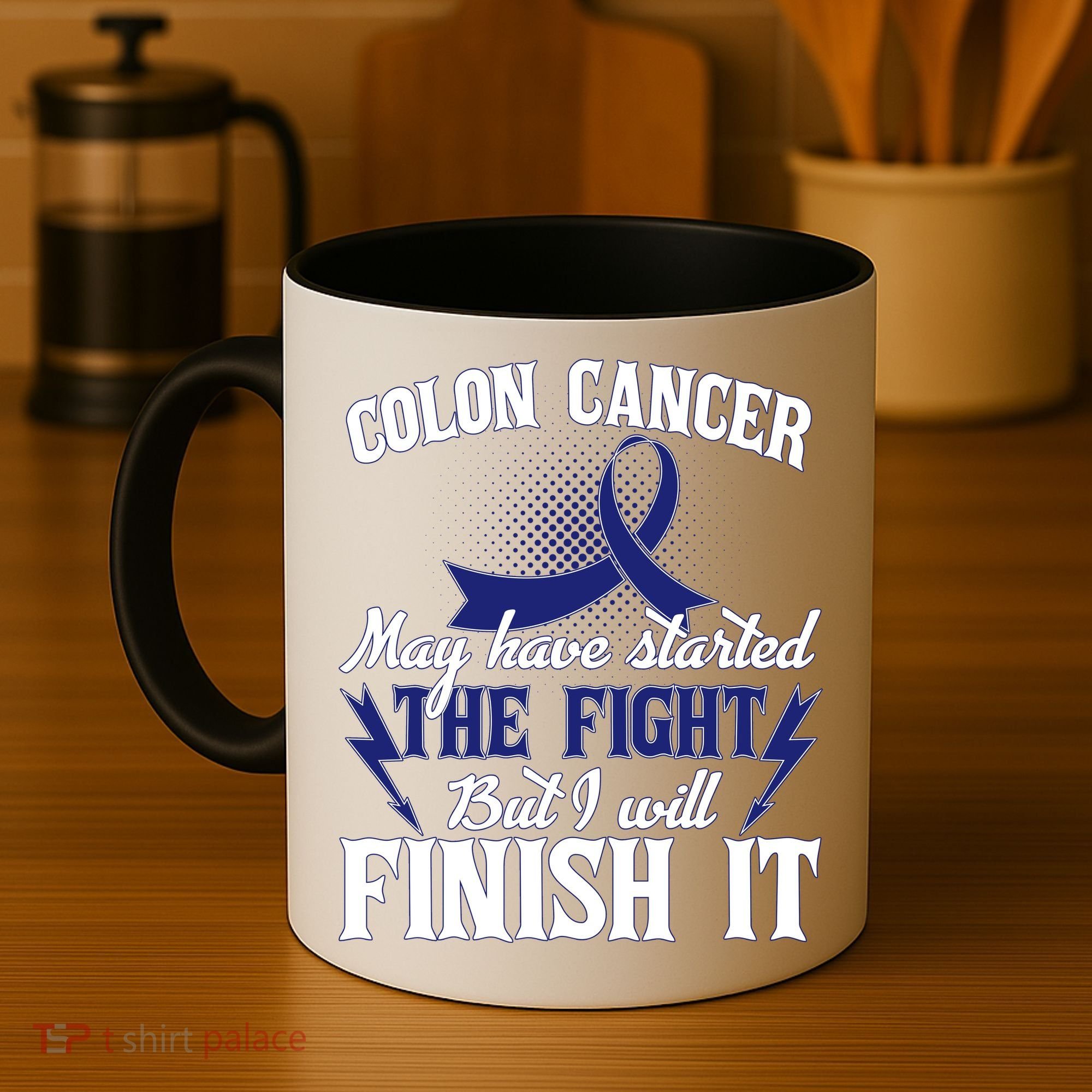 Colon Cancer Awareness Finish The Fight Coffee Mug