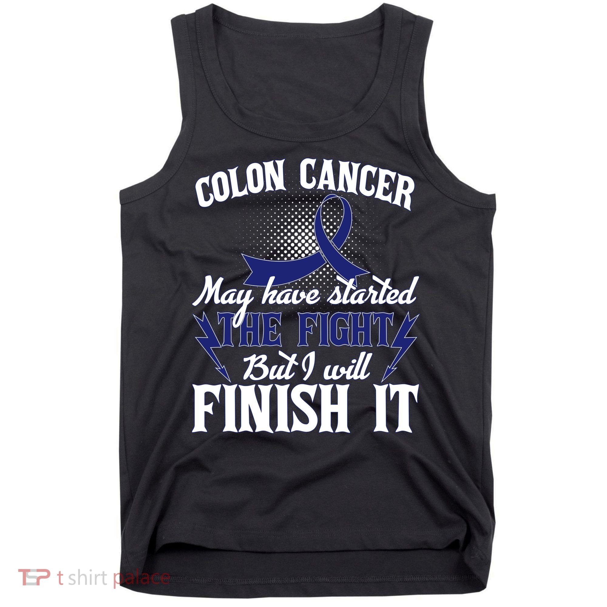 Colon Cancer Awareness Finish The Fight Tank Top