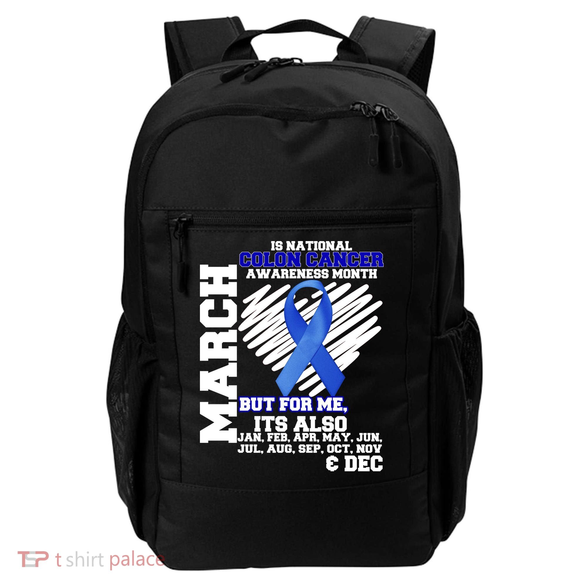 Colon Cancer Awareness Month Is Every Month Backpack