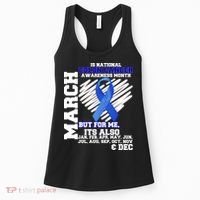 Colon Cancer Awareness Month Is Every Month Women's Tank Top thumb 0