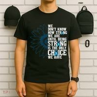 Colon Cancer Being Strong Is The Only Choice T-Shirt thumb 6