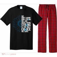 Colon Cancer Being Strong Is The Only Choice Pajama Set thumb 0