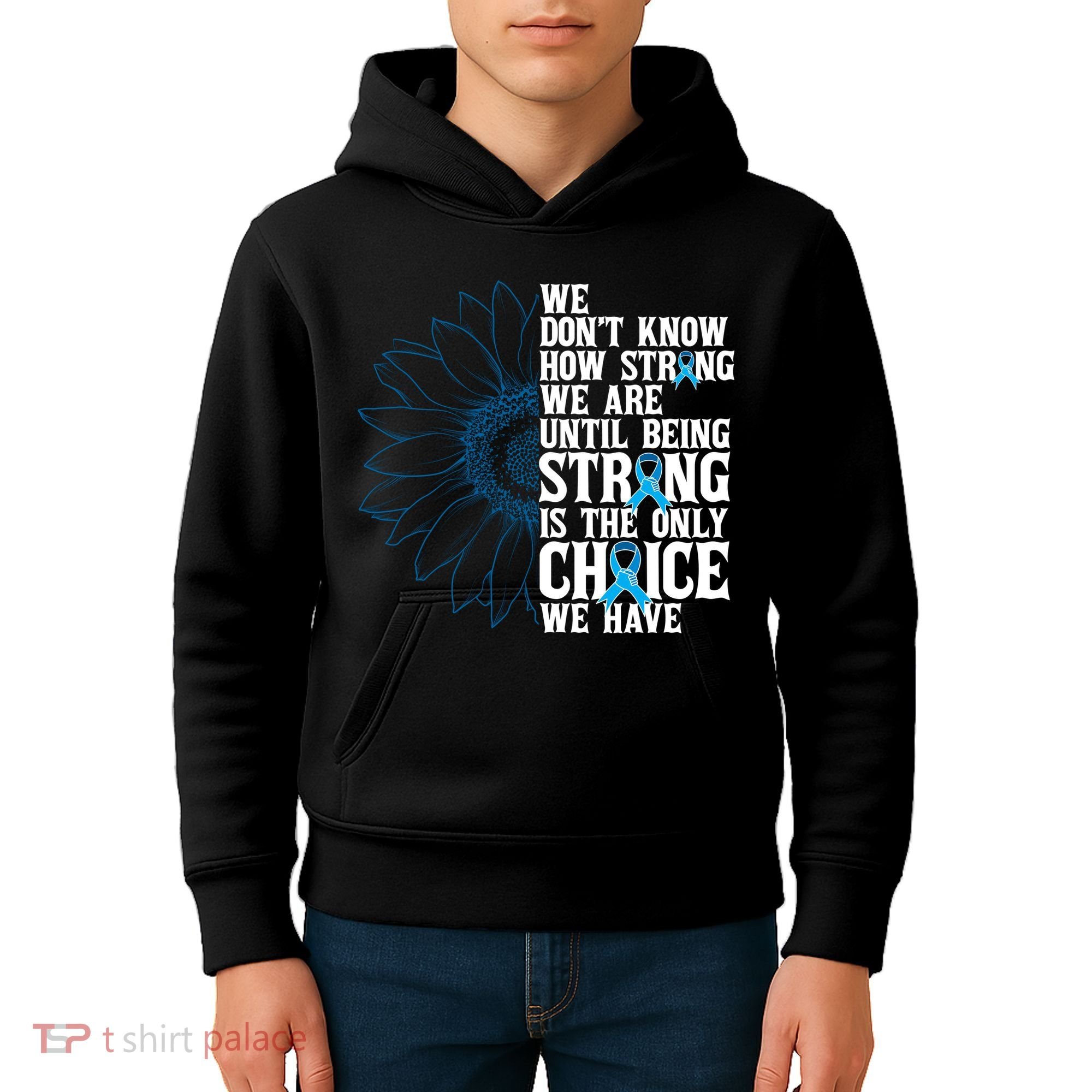Colon Cancer Being Strong Is The Only Choice Kids Hoodie