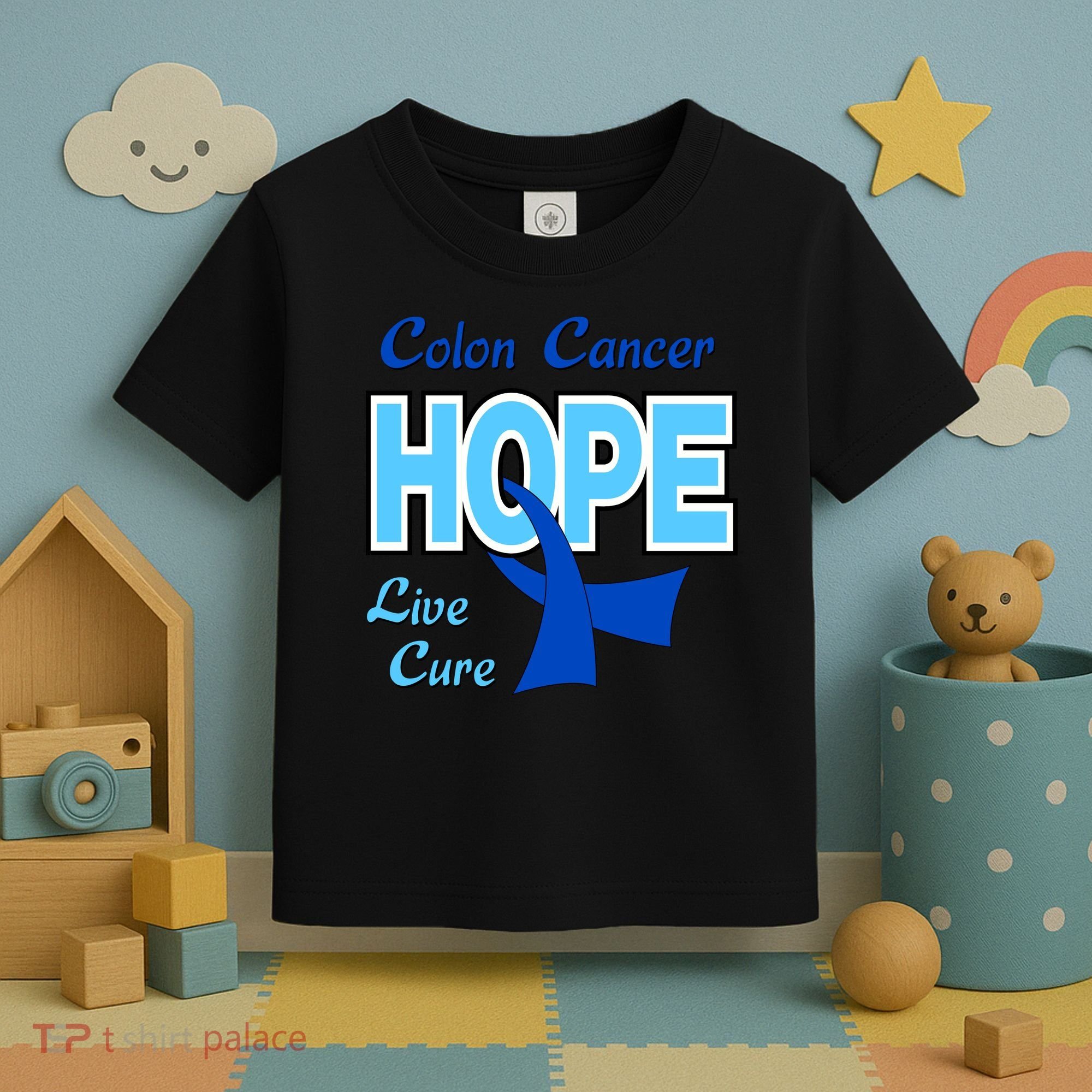 Colon Cancer Hope Live Cure Toddler T-Shirt
