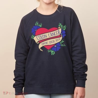 Colon Cancer Support Educate Advocate Women's Sweatshirt