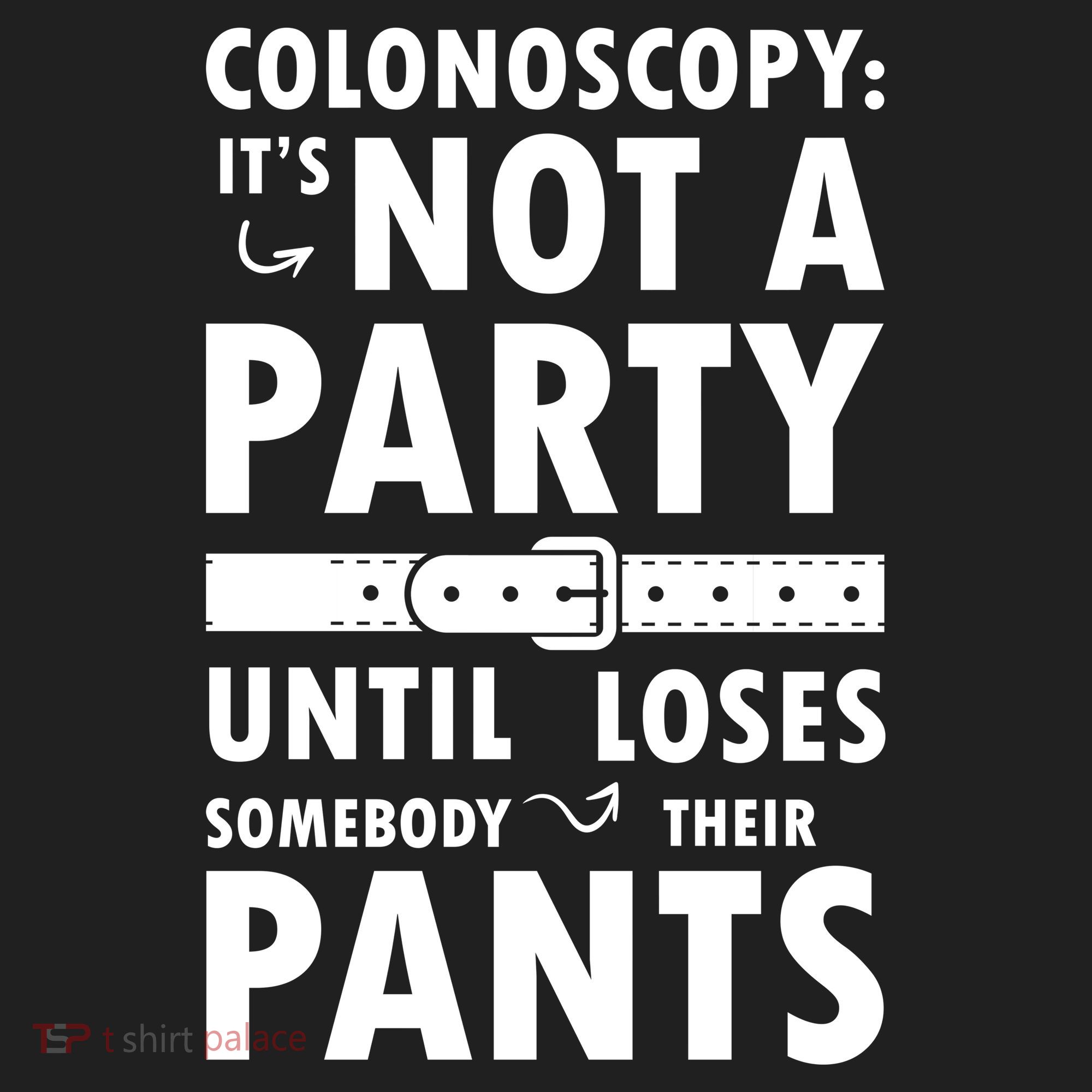 Colonoscopy Its Not A Party Until Somebody Loses Women's Sweatshirt
