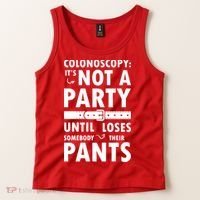 Colonoscopy Its Not A Party Until Somebody Loses Tank Top thumb 2