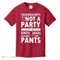 Colonoscopy Its Not A Party Until Somebody Loses Kids T-Shirt thumb 0