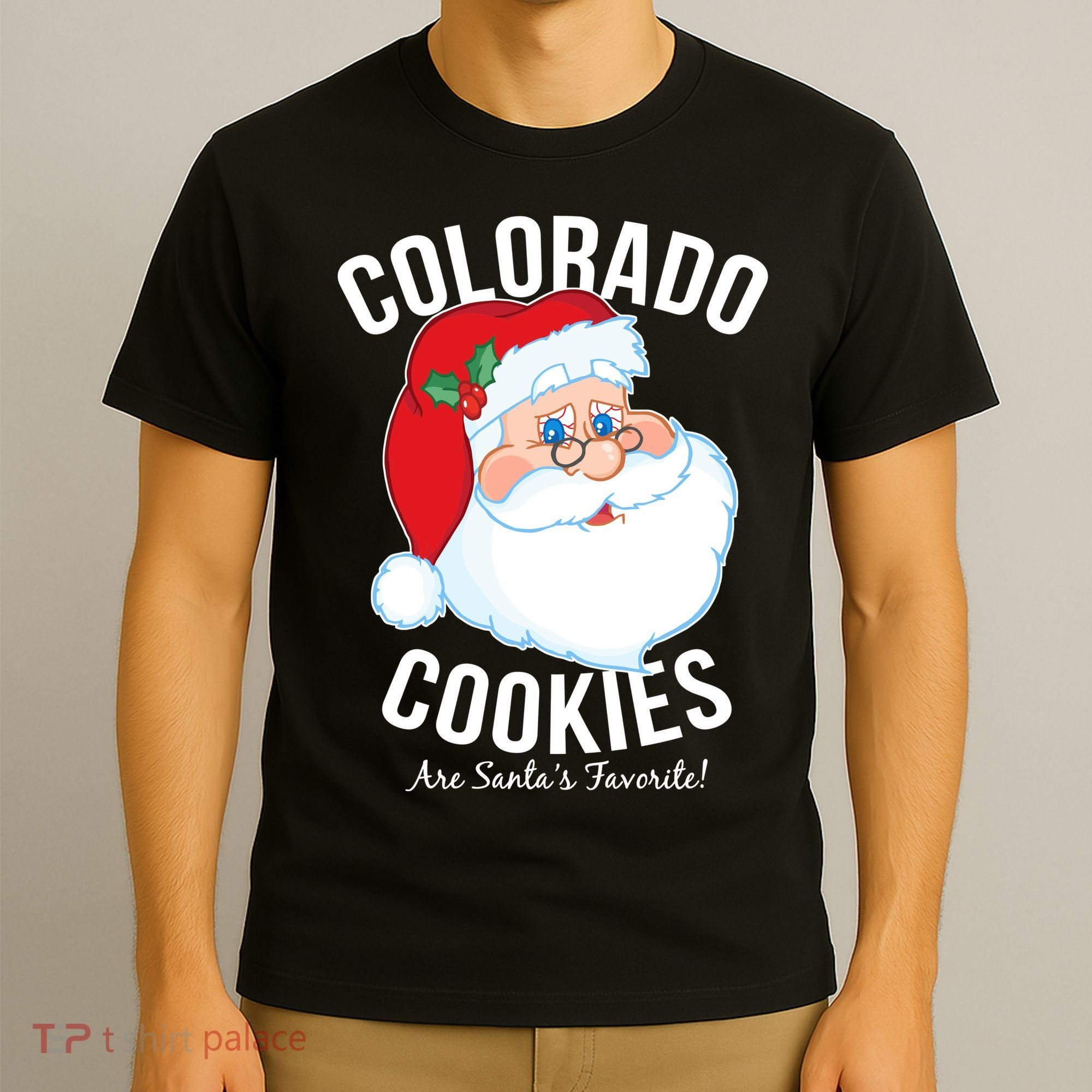 Colorado Cookies Are Santa's Favorite T-Shirt