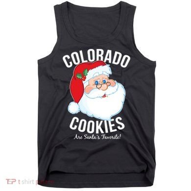 Colorado Cookies Are Santa's Favorite Tank Top