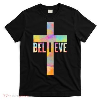Colorful Believe Christian Cross T-Shirt