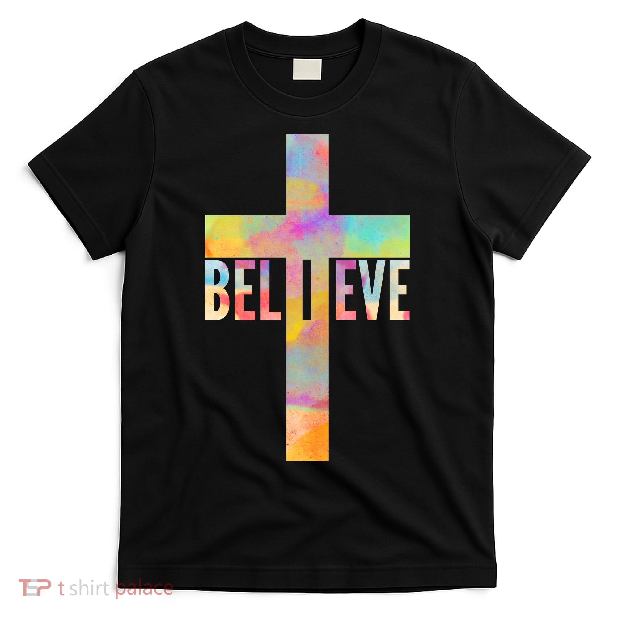 Colorful Believe Christian Cross T-Shirt