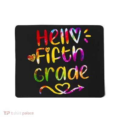 Colorful Hello Fifth Grade Mousepad