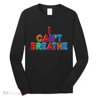 Colorful I Can't Breathe Protest Long Sleeve Shirt thumb 0
