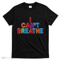 Colorful I Can't Breathe Protest T-Shirt thumb 0