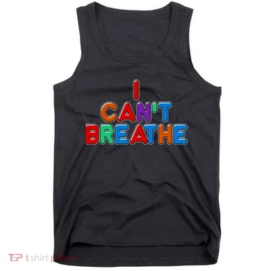 Colorful I Can't Breathe Protest Tank Top