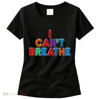 Colorful I Can't Breathe Protest Women's T-Shirt thumb 0