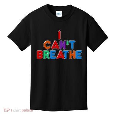 Colorful I Can't Breathe Protest Kids T-Shirt