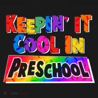 Colorful Keepin' It Cool In Preschool T-Shirt thumb 7