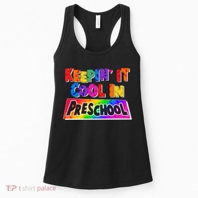 Colorful Keepin' It Cool In Preschool Women's Tank Top