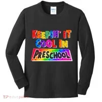 Colorful Keepin' It Cool In Preschool Kids Long Sleeve Shirt thumb 0