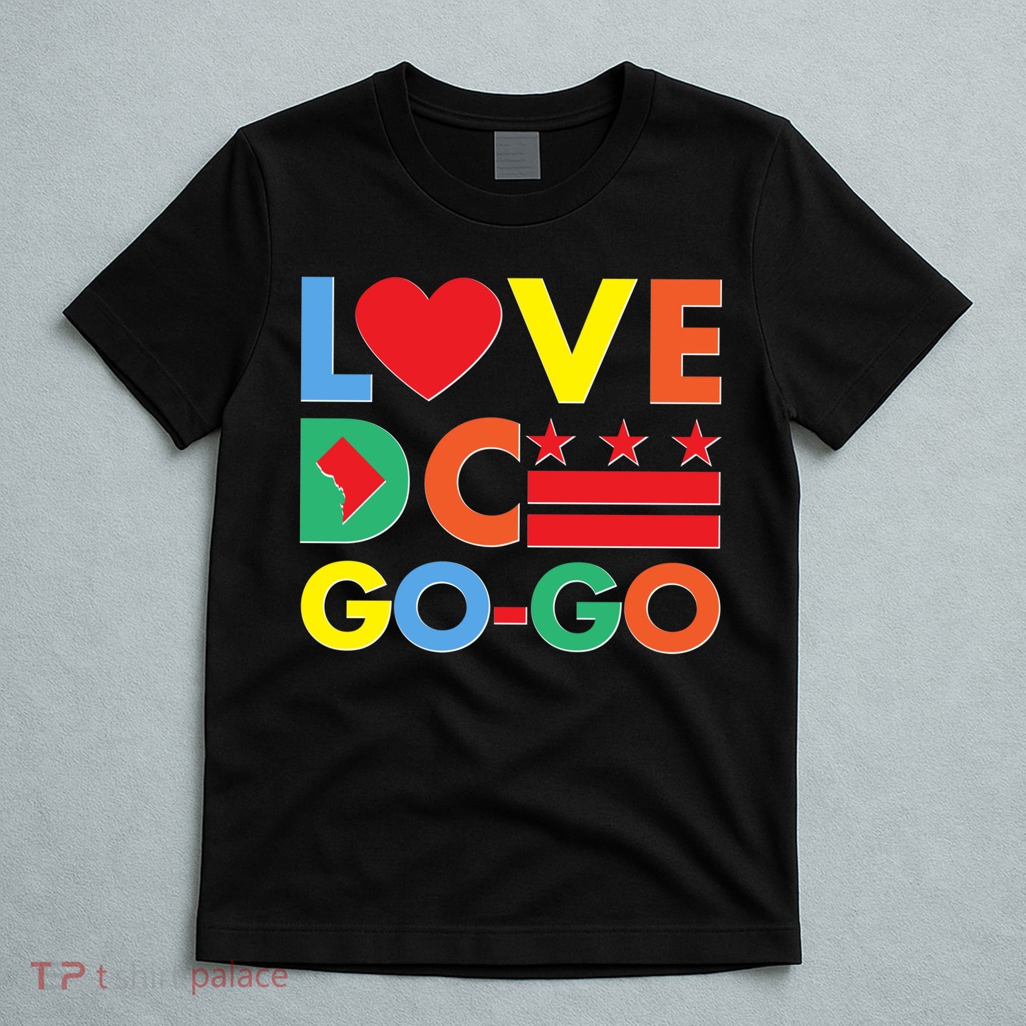 Colorful Love Heart DC Go-Go Washington D.C. T-Shirt