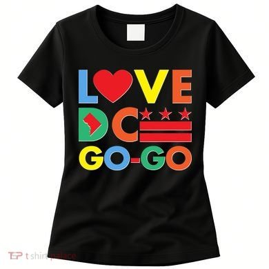 Colorful Love Heart DC Go-Go Washington D.C. Women's T-Shirt