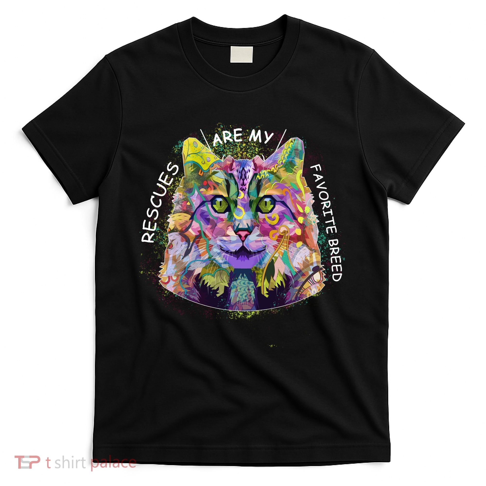 Colorful Texture Cat Rescues Are My Favorite T-Shirt