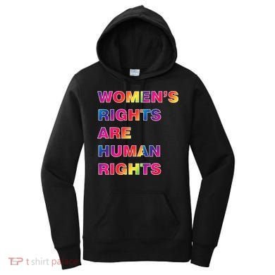 Colorful Women's Rights Are Human Rights Women's Hoodie
