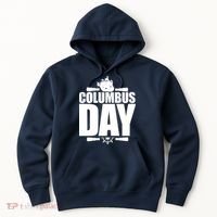 Columbus Day Hoodie thumb 0