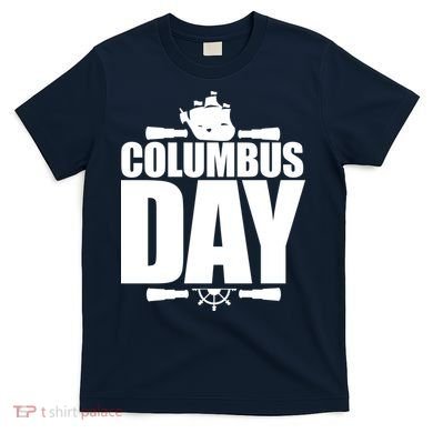 Columbus Day T-Shirt