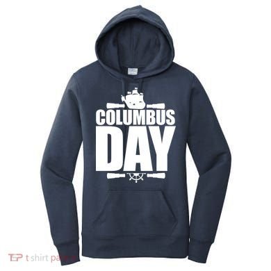 Columbus Day Women's Hoodie