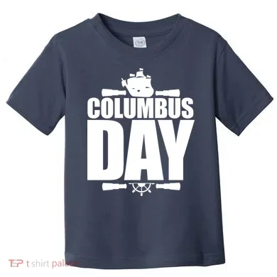 Columbus Day Toddler T-Shirt
