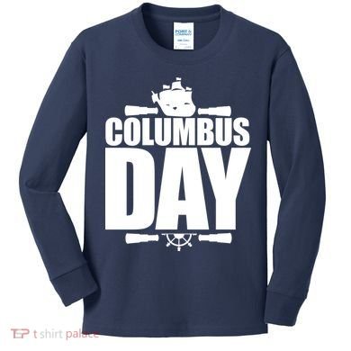 Columbus Day Kids Long Sleeve Shirt
