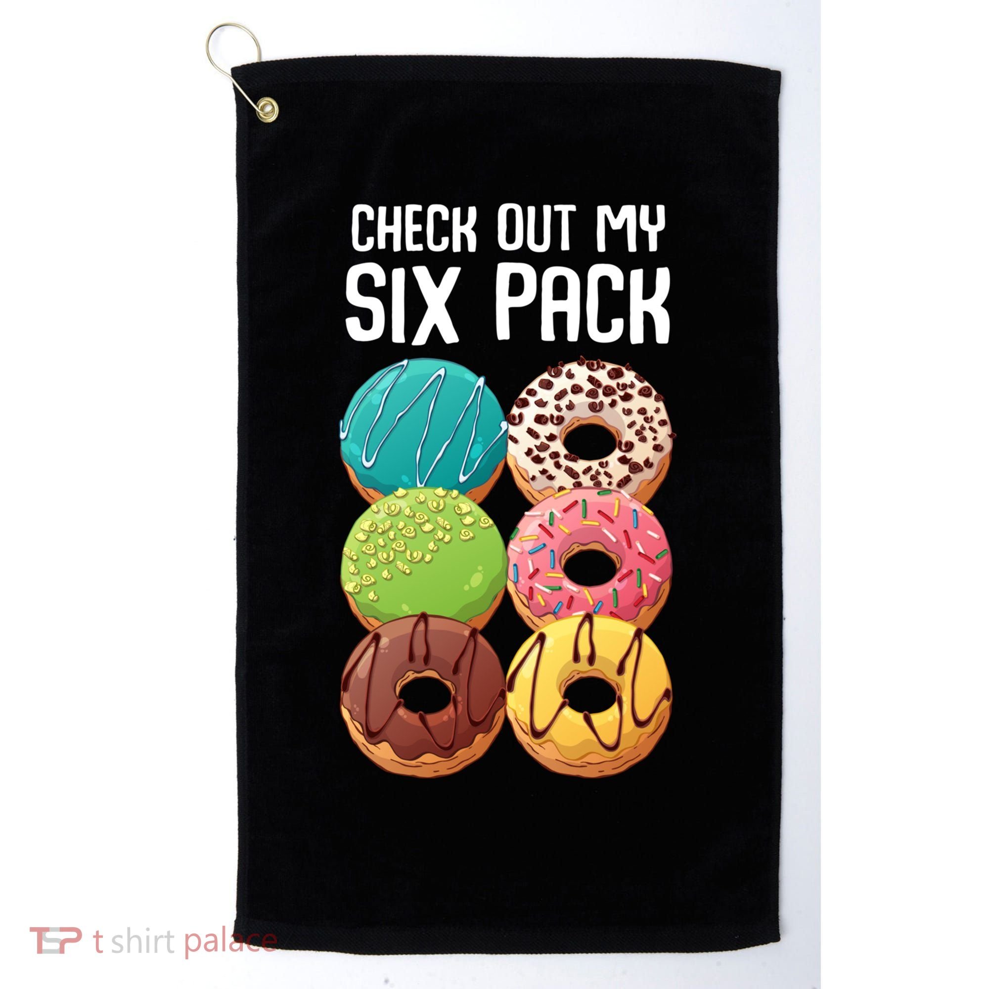 Check Out My Six Pack Donut Great Gift Funny Gym Gift Golf Towel