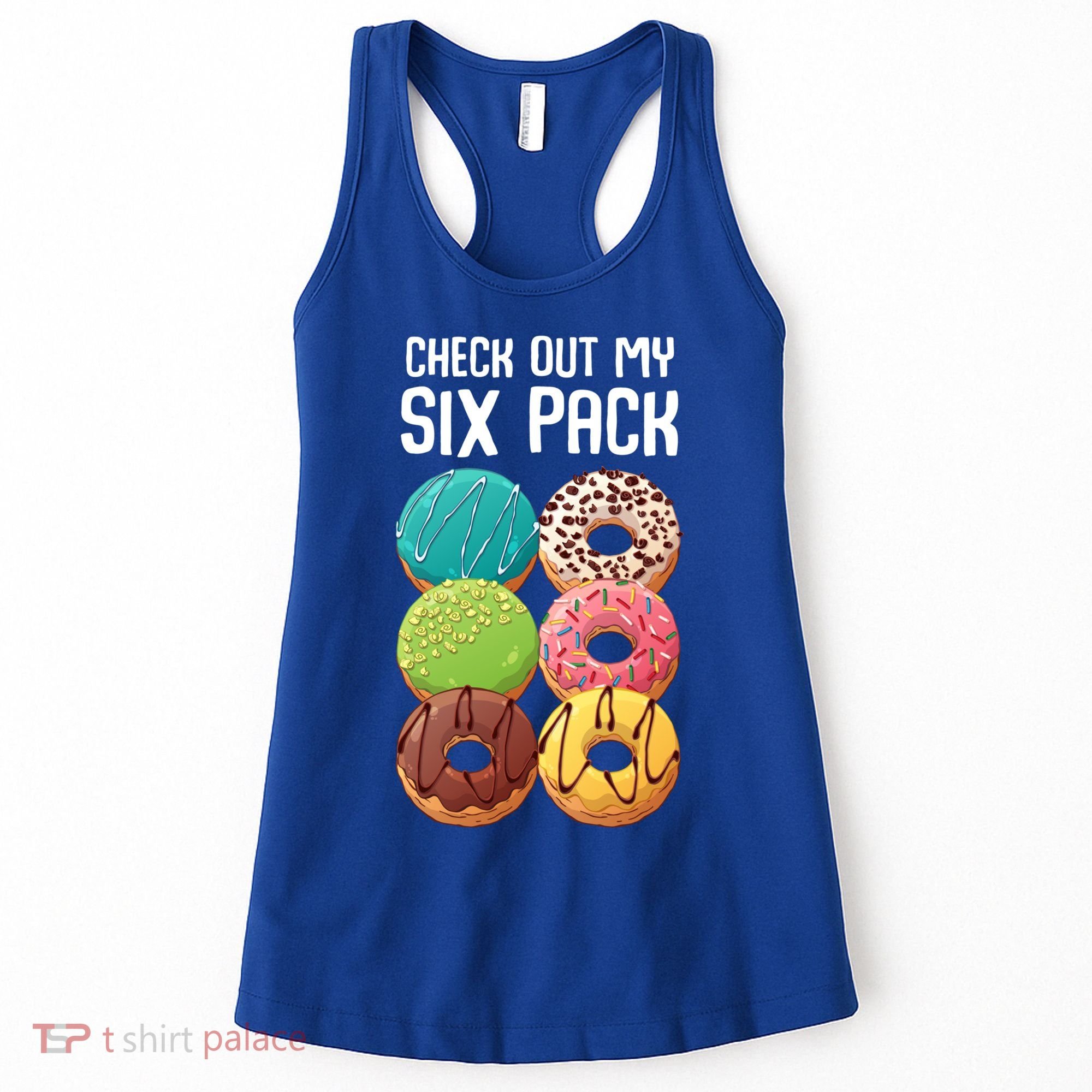 Check Out My Six Pack Donut Great Gift Funny Gym Gift Women's Tank Top