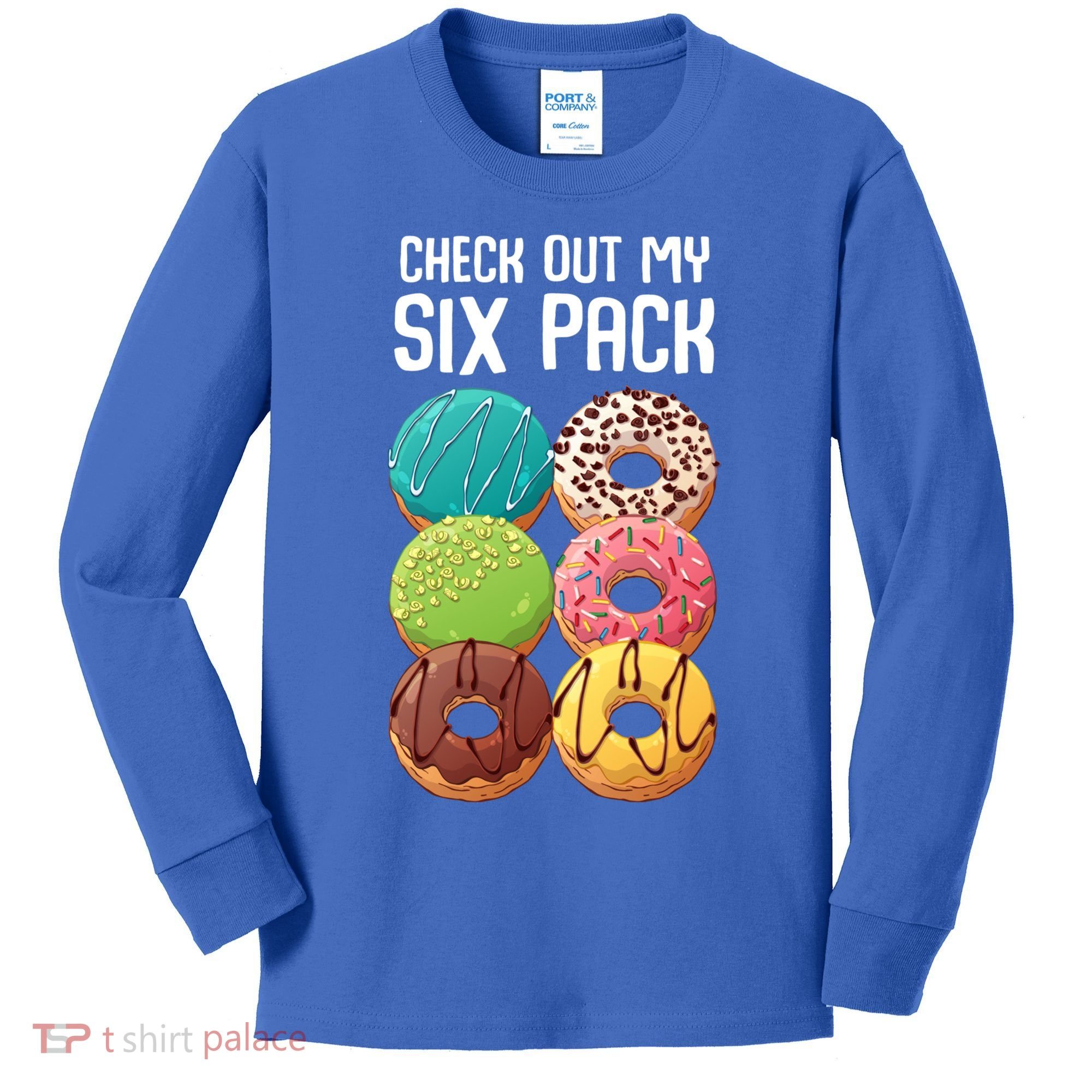 Check Out My Six Pack Donut Great Gift Funny Gym Gift Kids Long Sleeve Shirt