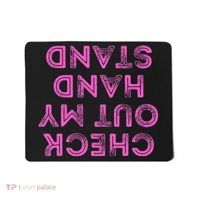 Check Out My Handstand Funny Gymnastics Gift Mousepad