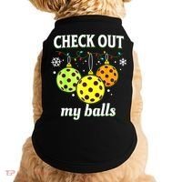 Check Out My Balls Funny Pickleball Christmas Decoration Doggie Tank thumb 0