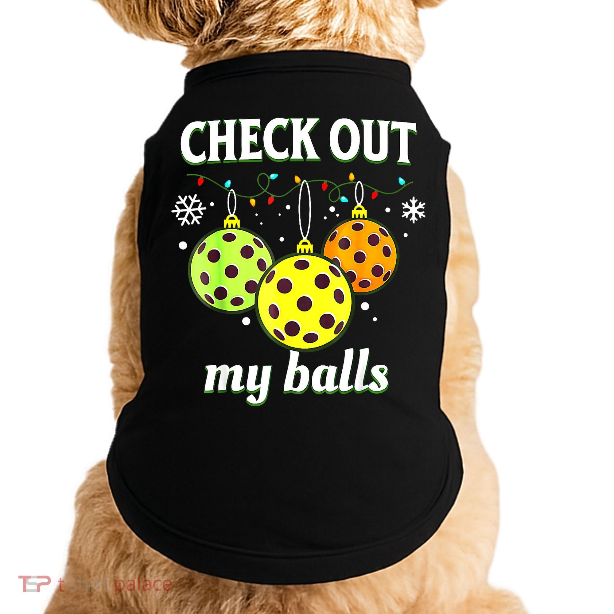 Check Out My Balls Funny Pickleball Christmas Decoration Doggie Tank