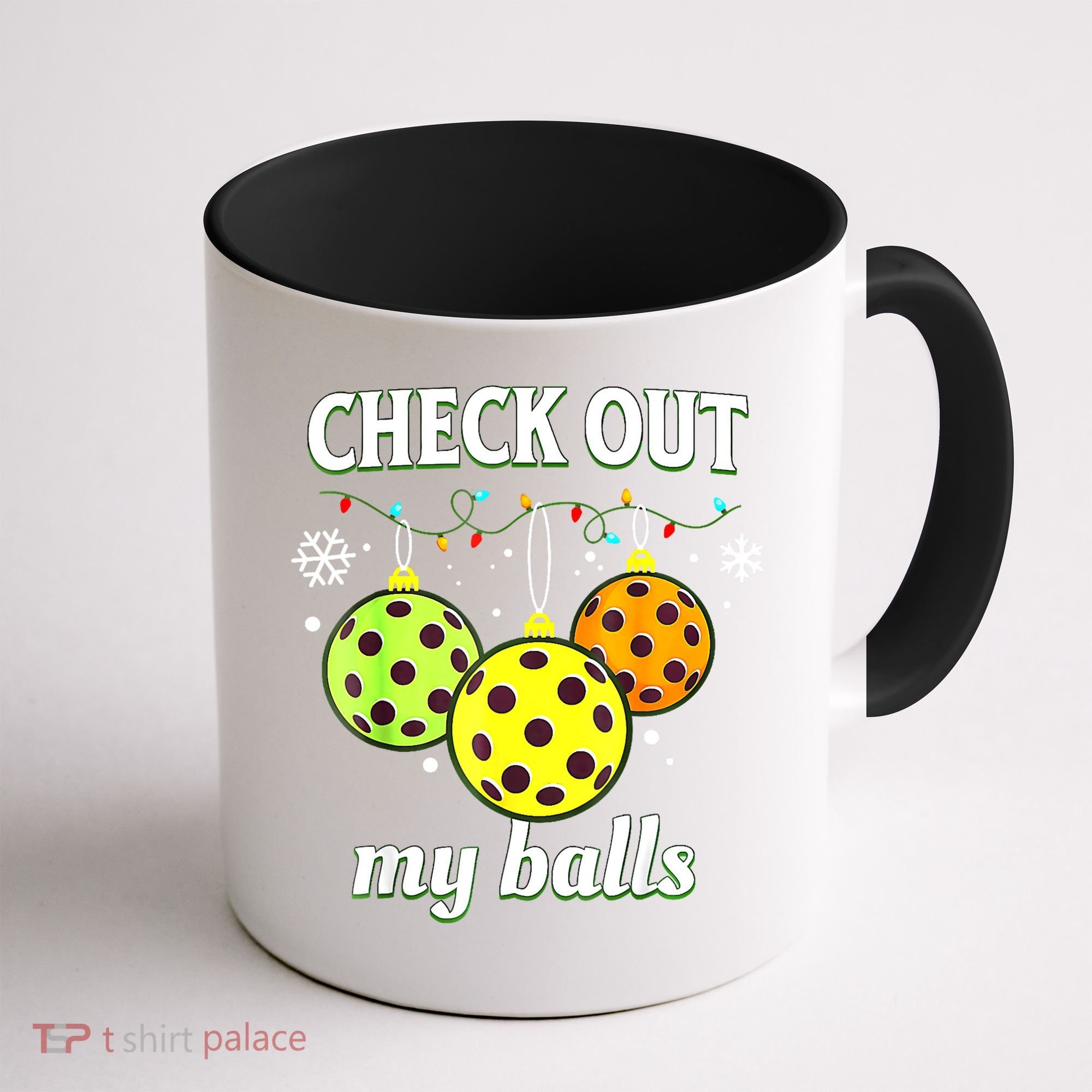 Check Out My Balls Funny Pickleball Christmas Decoration Coffee Mug