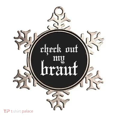 Check Out My Braut Oktoberfest Ornament