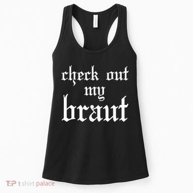 Check Out My Braut Oktoberfest Women's Tank Top