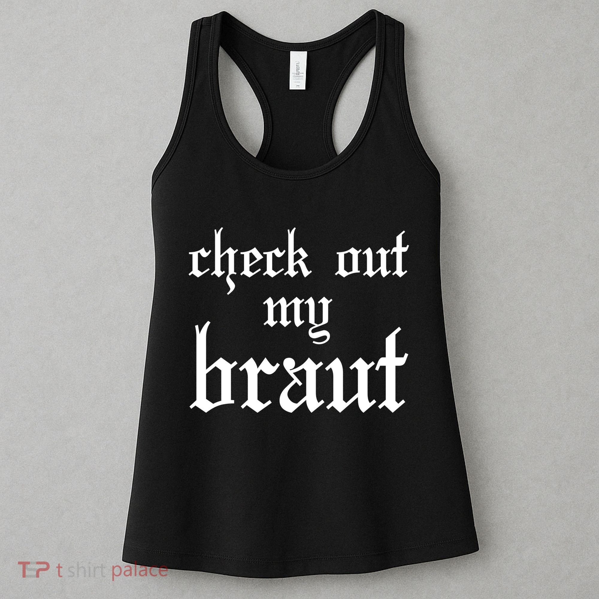 Check Out My Braut Oktoberfest Women's Tank Top