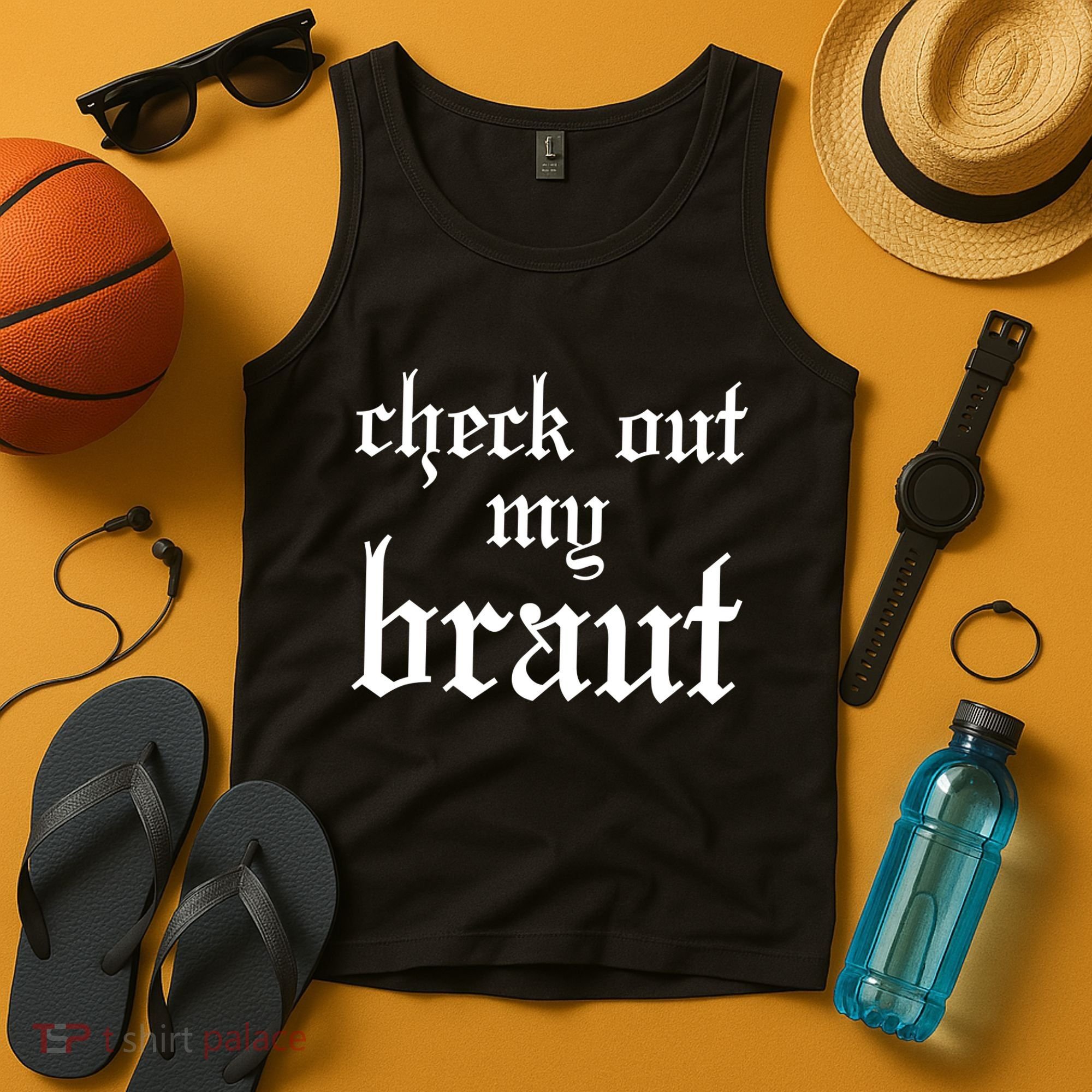 Check Out My Braut Oktoberfest Tank Top