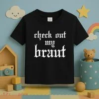 Check Out My Braut Oktoberfest Toddler T-Shirt thumb 3